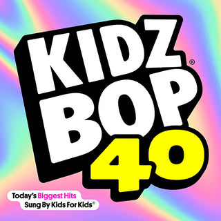 the album cover for Kidz Bop - Kidz Bop, Vol. 40