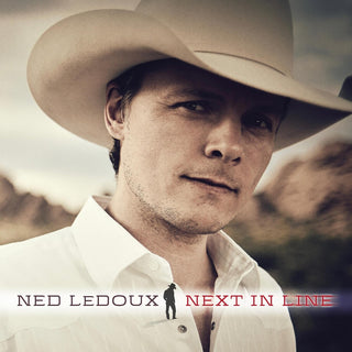 the album cover for Ned LeDoux - Next In Line