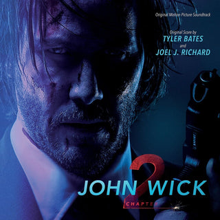 the album cover for Unknown Artist - John Wick: Chapter 2 (Original Motion Picture Soundtrack)