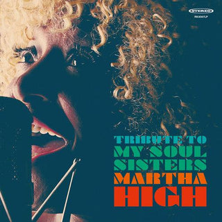 Martha High- Tribute To My Soul Sisters