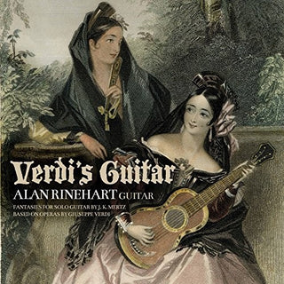 the album cover for Alan Rinehart - Verdi's Guitar
