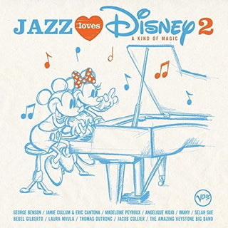 the album cover for Jazz Loves Disney 2 A Kind Of Magic / Various - Jazz Loves Disney 2: A Kind Of Magic / Various