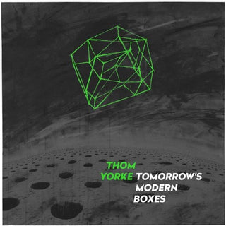 the album cover for Thom Yorke - Tomorrow's Modern Boxes