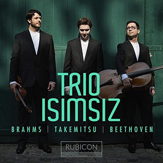the album cover for Beethoven / Brahms / Takemitsu / Trio Isimsiz - Beethoven, Brahms/Takemitsu: Piano Trios