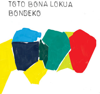 Toto Bona Lokua- Bondeko