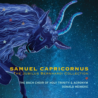 the album cover for Capricornus / Meineke - Jubilus Bernhardi