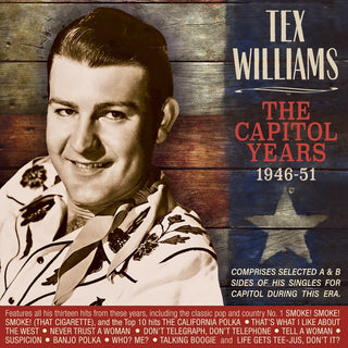 the album cover for Tex Williams - Capitol Years 1946-51