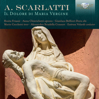 the album cover for Alessandro Stradella Consort - Il Dolore Di Maria Vergine
