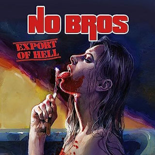 the album cover for No Bros - Export Of Hell