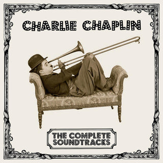the album cover for Charlie Chaplin - Complete Soundtracks