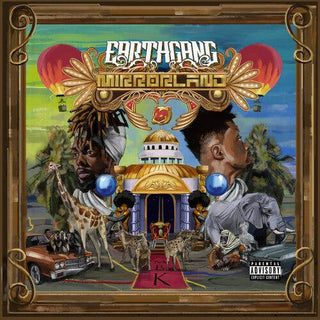 Earthgang- Mirrorland