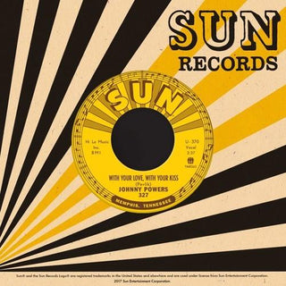 Johnny Powers- With Your Love With Your Kiss / Be Mine All Mine