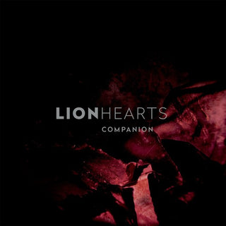 the album cover for Lionhearts - Companion [Digipak]