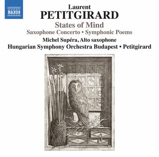 the album cover for Petitgirard / Supera / Hungarian Symphony Orch - States of Mind