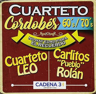 the album cover for Cuarteto Cordobes 60/70-No Hay Edad / Various - Cuarteto Cordobes 60/70-No Hay Edad / Various