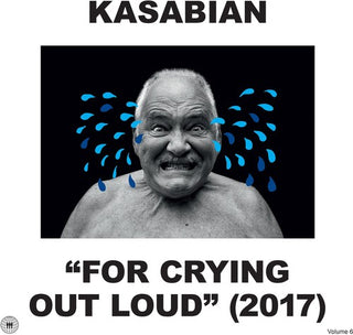 Kasabian- For Crying Out Loud (2017)