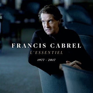 the album cover for Francis Cabrel - L'Essentiel 1977-2017