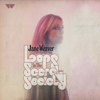 the album cover for Jane Weaver - Loops In The Secret Society