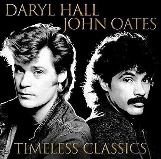 the album cover for Daryl Hall & John Oates - Timeless Classics