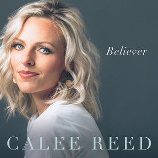 the album cover for Calee Reed - Believer