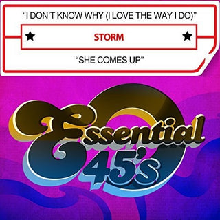 the album cover for Storm - I Don't Know Why (I Love The Way I Do) / She Comes Up [Digital 45]