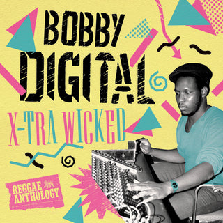 Various Artists- X-Tra Wicked (Bobby Digital Reggae Anth) (Vinyl)