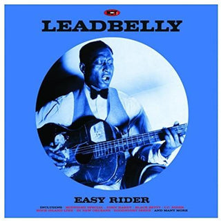 Leadbelly- Easy Rider