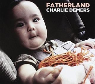 the album cover for Charlie Demers - Fatherland