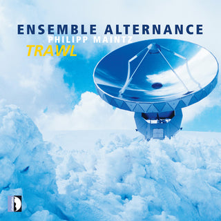 the album cover for Maintz / Ensemble Alternace / Merlet - Trawl