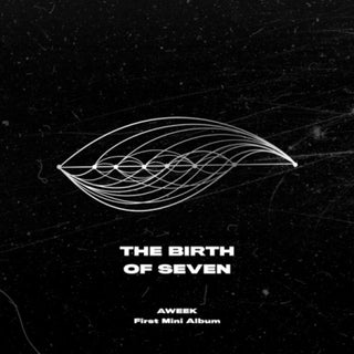 the album cover for Aweek - Birth Of Seven [With Booklet] (Phot) (Asia)