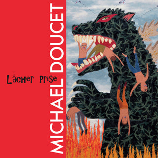 the album cover for Michael Doucet - Lacher Prise