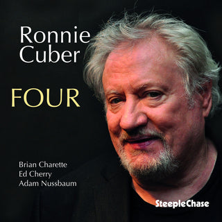 the album cover for Ronnie Cuber - Four