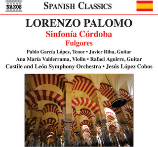 the album cover for Jesus Lopez-Cobos - Sinfonia Cordoba / Fulgores