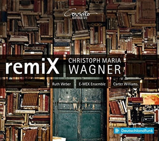 the album cover for Wagner / Weber / Williams - Remix