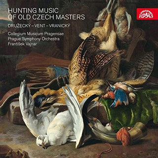 the album cover for Druzecky / Prague Symphony Orch - Hunting Music of Old Czech Masters