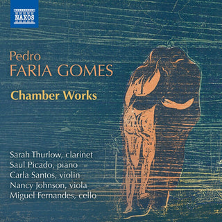 the album cover for Gomes / Thurlow / Picado - Chamber Works