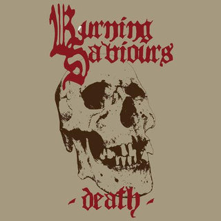 Burning Saviours- Death (Red Vinyl)