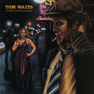 Tom Waits- The Heart Of Saturday Night