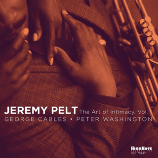 the album cover for Jeremy Pelt - The Art Of Intimacy, Vol. 1