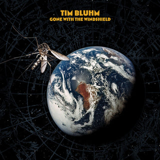 Tim Bluhm- Gone With The Windshield