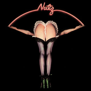 the album cover for Nutz - Nutz (Bonus Tracks) (Coll) [Deluxe] [Remastered] (Uk)