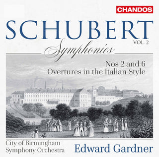 the album cover for Schubert / City Of Birmingham Symphony Orch - Symphonies 2