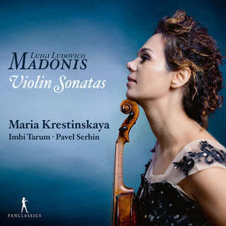the album cover for Madonis / Krestinskaya / Tarum - Violin Sonatas