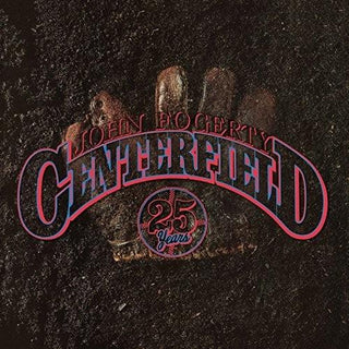 John Fogerty- Centerfield