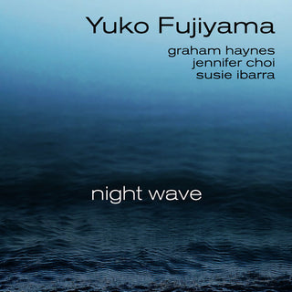 the album cover for Yuko Fujiyama - Night Wave