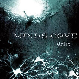 the album cover for Minds Cove - Drift