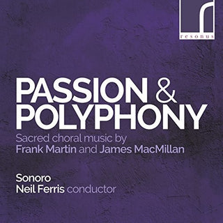 the album cover for Sonoro - Sacred Choral Music By Frank Martin & James