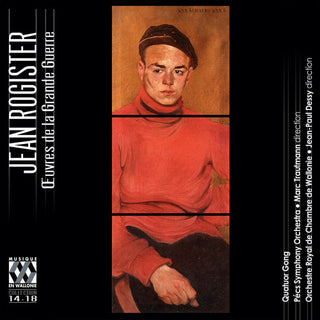 the album cover for Rogister / Pecs Symphony Orch - Oeuvres de la Grande Guerre