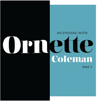 Ornette Coleman- An Evening With Ornette Coleman Part 2