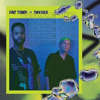 Fat Tony & Taydex- Wake Up